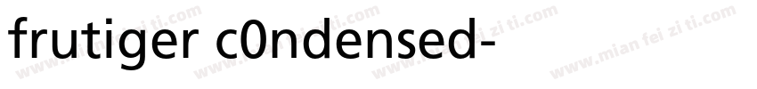 frutiger c0ndensed字体转换